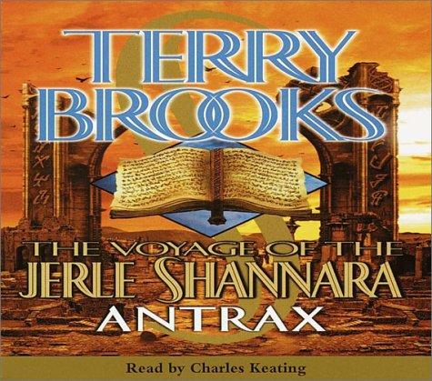 Antrax (The Voyage of the Jerle Shannara, Book 2) (AudiobookFormat, 2001, Random House Audio)