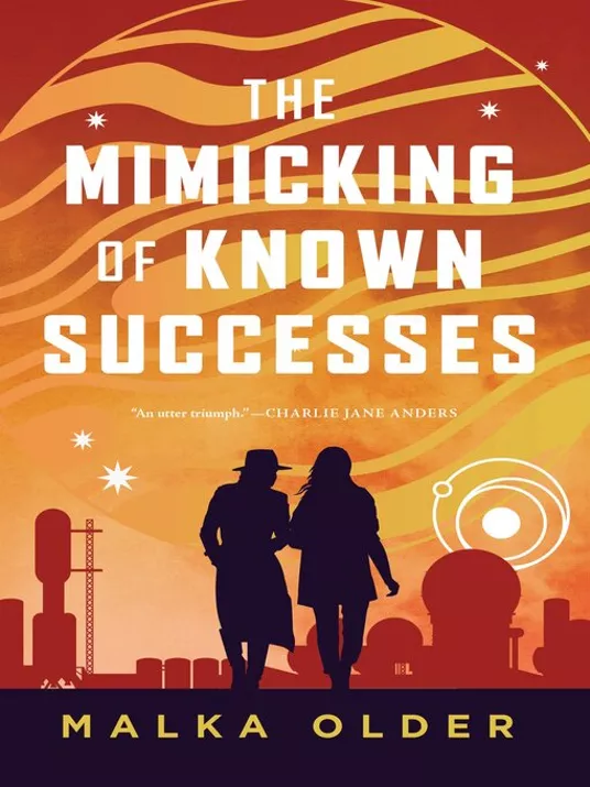 The Mimicking of Known Successes (Hardcover, 2023, Tordotcom)