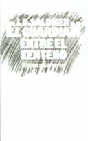 El Guardian Entre El Centeno / The Catcher in the Rye (Hardcover, Spanish language, 1999, Tandem Library)