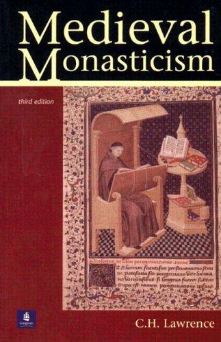 C.H. Lawrence, C. H. Lawrence: Medieval Monasticism (Paperback, 2000, Longman)