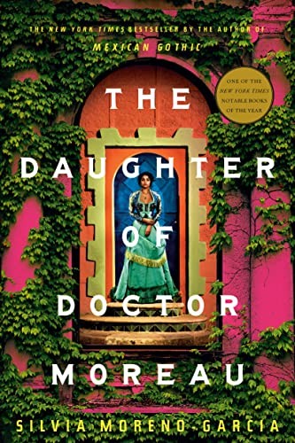 Silvia Moreno-Garcia: The Daughter of Doctor Moreau (Paperback, Del Rey)