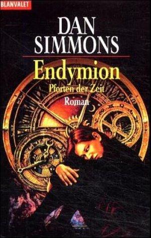 Endymion. Pforten der Zeit. (Paperback, German language, 2001, Goldmann)