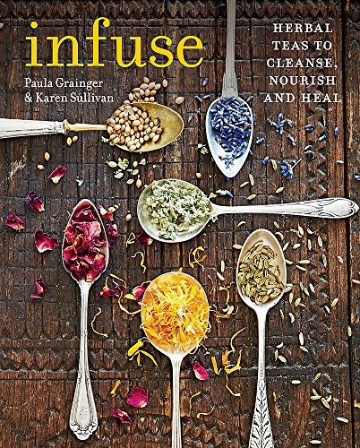 Paula Grainger: Infuse (Paperback, 2016, Hamlyn (UK))