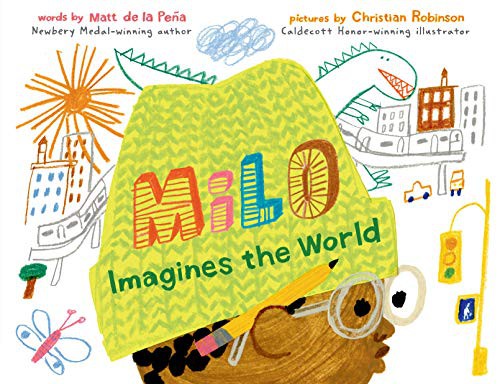 Milo Imagines the World (Hardcover, 2021, G.P. Putnam's Sons Books for Young Readers)