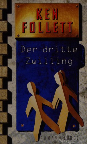 Der dritte Zwilling (Hardcover, German language, 1997, Gustave Lübbe Verlag)