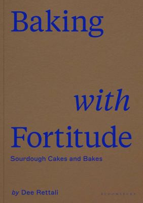 Baking with Fortitude (2021, Bloomsbury Publishing Plc)