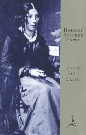 Harriet Beecher Stowe: Uncle Tom's cabin (1996, Modern Library)