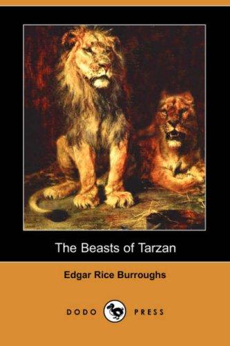 The Beasts of Tarzan (Dodo Press) (Paperback, 2007, Dodo Press)