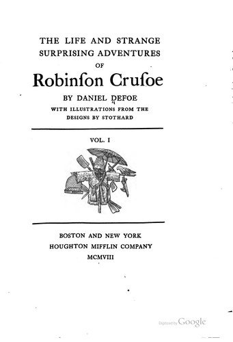 The life and strange surprising adventures of Robinson Crusoe (1908, Houghton Mifflin)