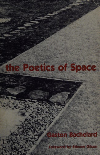 The Poetics of Space (Hardcover, 1976, Beacon Press)