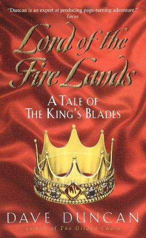 Dave Duncan: Lord of the Fire Lands (2000, Eos)