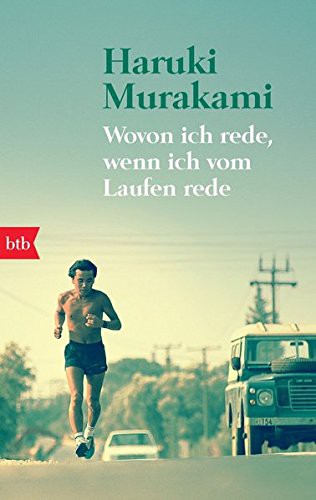 Wovon Ich Rede Wenn Ich Vom Laufen Rede (Paperback, 2010, btb Verlag)