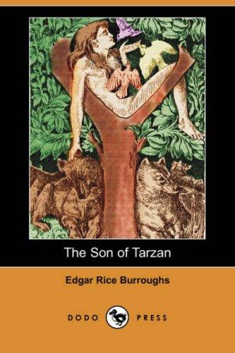 The Son of Tarzan (Dodo Press) (Paperback, 2007, Dodo Press)