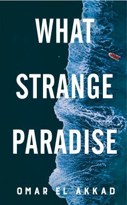 What Strange Paradise (2021, Pan Macmillan)