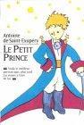 Antoine de Saint-Exupéry: Le petit prince (French language)