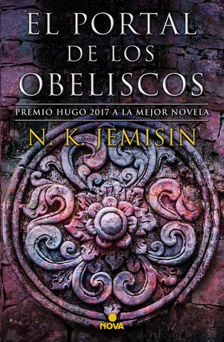 N.K. Jemisin: El portal de los obeliscos (Spanish language, 2018, Nova)