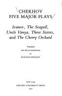 Антон Павлович Чехов: Five Major Plays Ed. Hingley (1993, Oxford University Press)