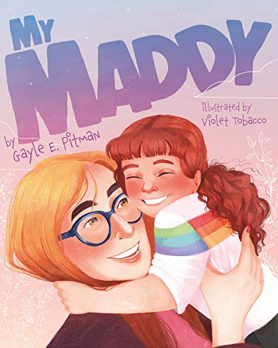 Gayle E. Pitman, Violet Tobacco: My Maddy (Hardcover, 2020, Magination Press)