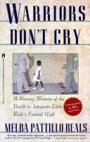 Melba Beals: Warriors don't cry (1994, Pocket Books)