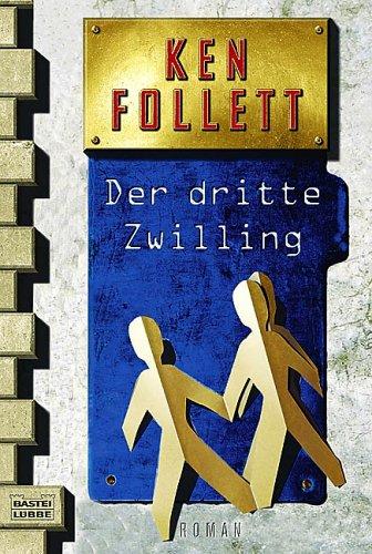 Der Dritte Zwilling (Paperback, German language, 1999, Gustav Lubbe Verlag GmbH)