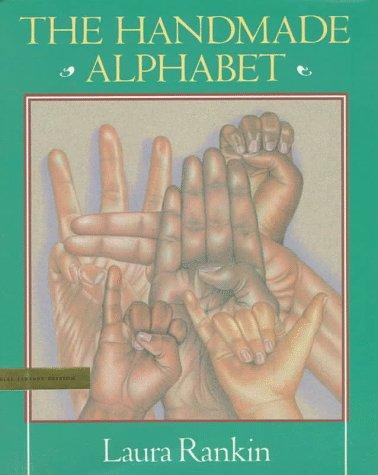 Laura Rankin: The handmade alphabet (1991, Dial Books)