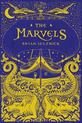 The Marvels (Hardcover, 2015, Scholastic Press)