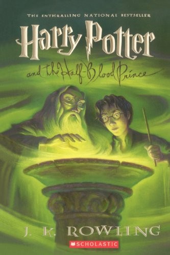 Harry Potter And The Half-Blood Prince (Hardcover, 2006, Turtleback Books)