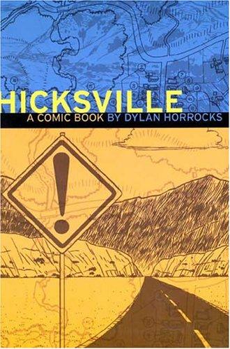 Hicksville (Paperback, 2001, Black Eye Books)