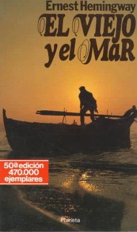 El Viejo Y El Mar/the Old Man and the Sea (Paperback, Spanish language, 1997, Lectorum Publications)