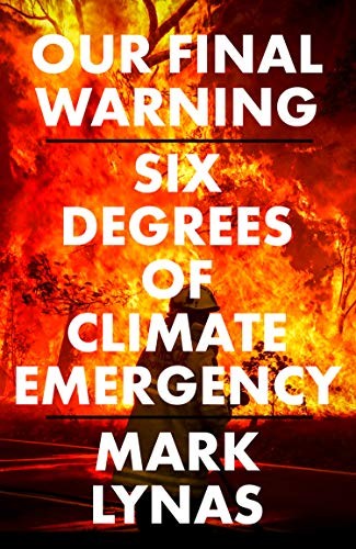 Our Final Warning (Hardcover, 2020, Fourth Estate)