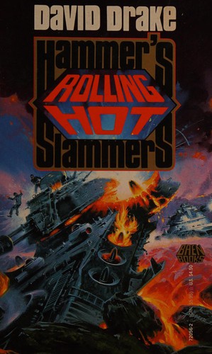 Drake: ROLLING HOT (David Drake Hammer's Slammers) (Paperback, 1990, Baen)