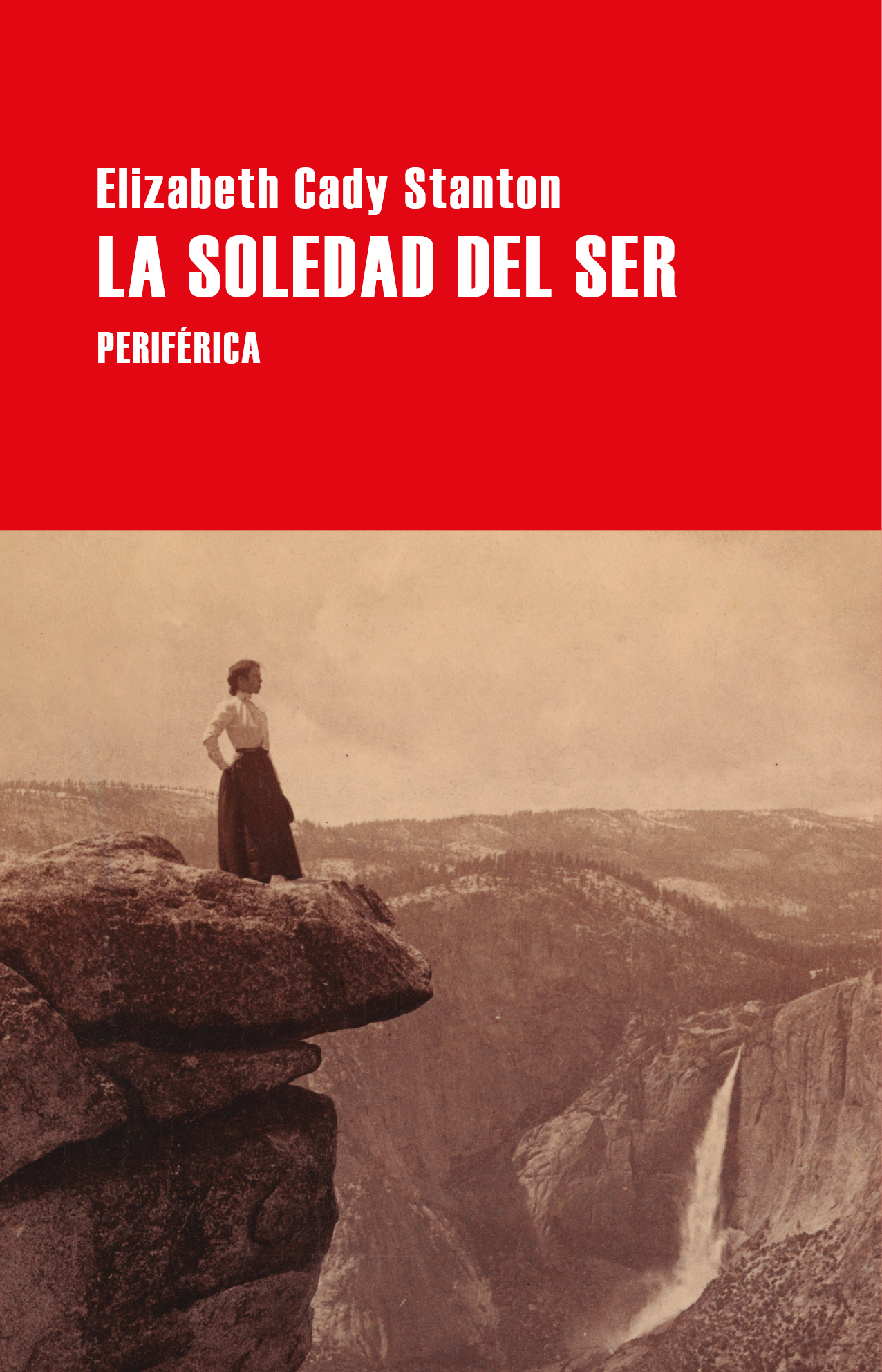 La soledad del ser (Paperback, Castellano language, 2023, Periférica)