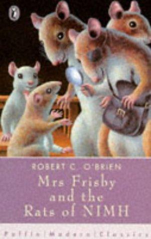 Robert C. O’Brien: Mrs. Frisby and the Rats of Nimh (1994, Puffin Books)