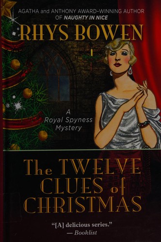 Rhys Bowen: The twelve clues of Christmas (2012, Thorndike Press)