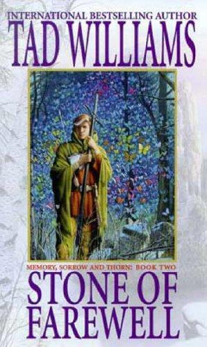 Stone of Farewell (Memory, Sorrow & Thorn) (Paperback, 1991, Orbit)