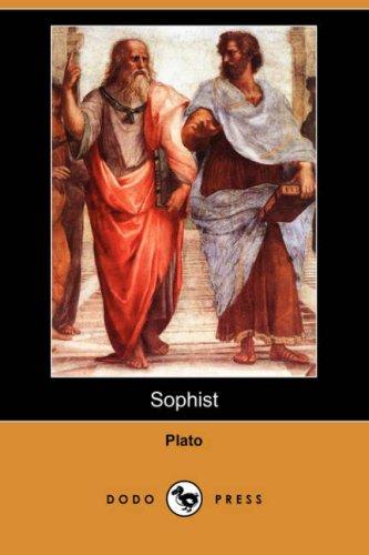 Plato: Sophist (Dodo Press) (Paperback, 2007, Dodo Press)