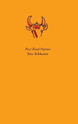 Fast Food Nation The Dark Side Of The Allamerican Meal (2009, Harper Perennial)