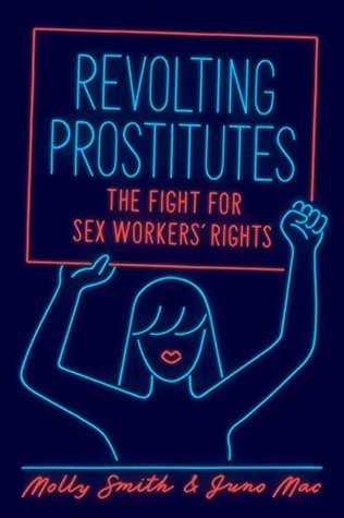 Revolting Prostitutes (Paperback, 2018, Verso Books)