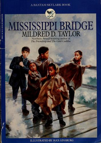 Mildred D. Taylor: Mississippi Bridge (1992, Bantam Books)