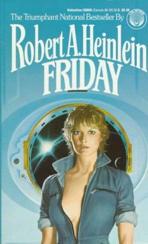 Friday (Paperback, 1983, Del Rey)