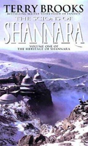 The Scions of Shannara (Heritage of Shannara) (Paperback, 2006, Orbit)