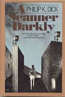 A scanner darkly (1977, Doubleday)