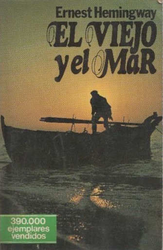 El viejo y el mar (Paperback, Spanish language, 1987, Planeta)