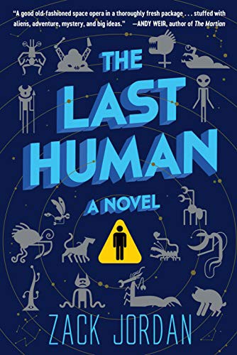 The Last Human (Paperback, 2021, Del Rey)