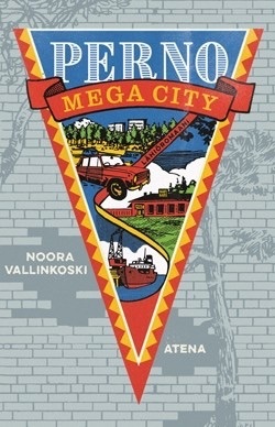 Perno Mega City (Hardcover, Noora Vallinkoski language, Atena)