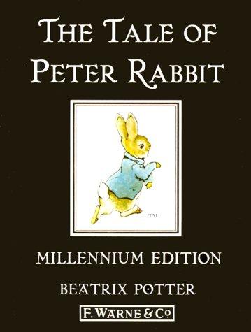 The Tale of Peter Rabbit Millennium Edition (Hardcover, 1999, Warne)