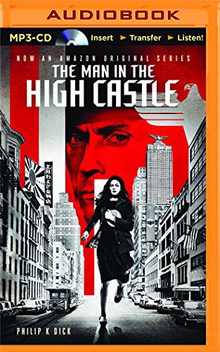 Man in the High Castle, The (AudiobookFormat, 2015, Brilliance Audio)
