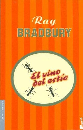 El Vino del Estio (Paperback, Spanish language, 2006, Booket)