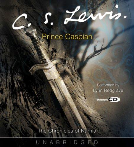 C. S. Lewis, Lynn Redgrave: Prince Caspian (The Chronicles of Narnia) (Narnia®) (AudiobookFormat, 2005, HarperAudio)