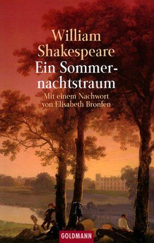 Ein Sommernachtstraum. (Paperback, German language, 1999, Goldmann)